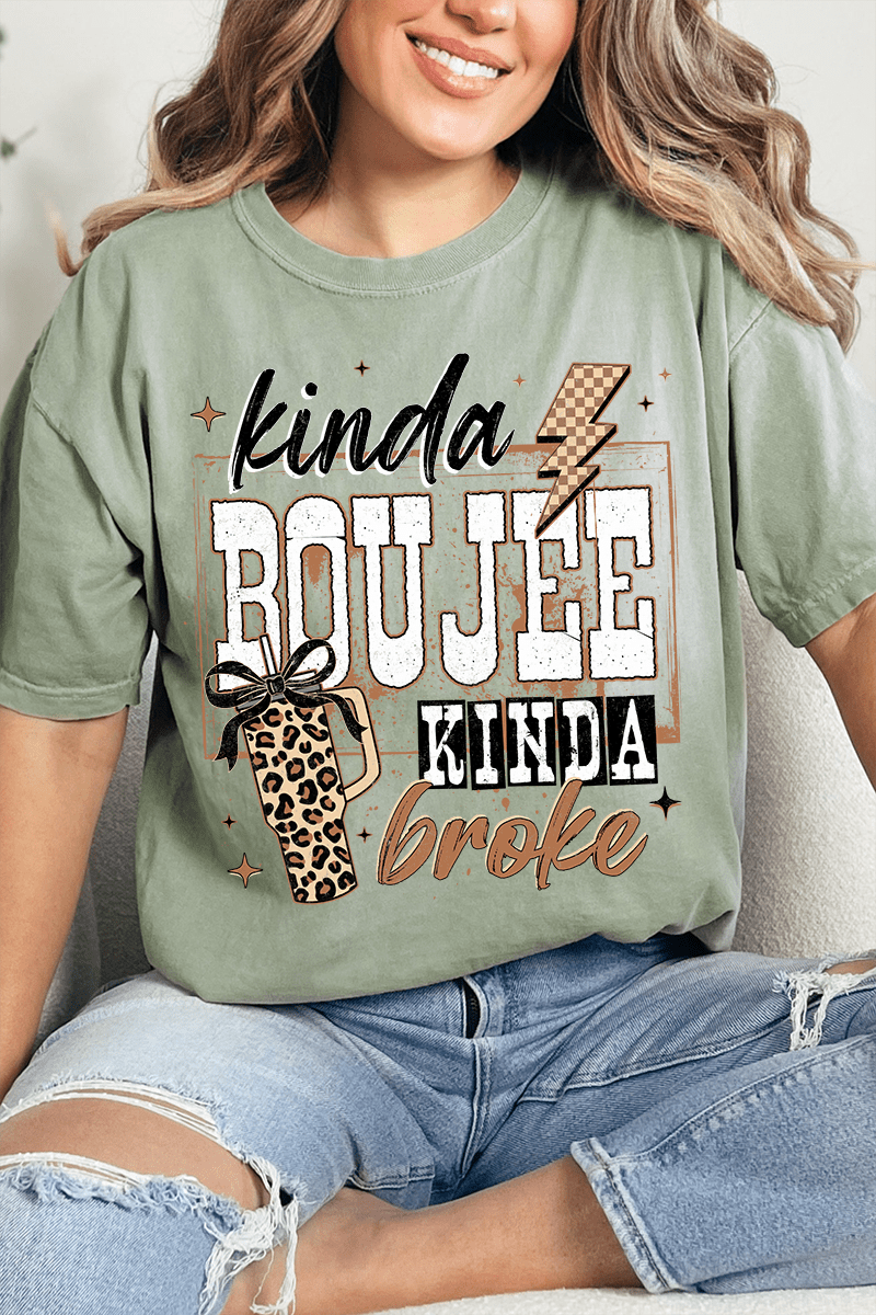 Kinda Boujee Kinda Broke Comfort Colors Adult Ring-Spun Cotton Tee
