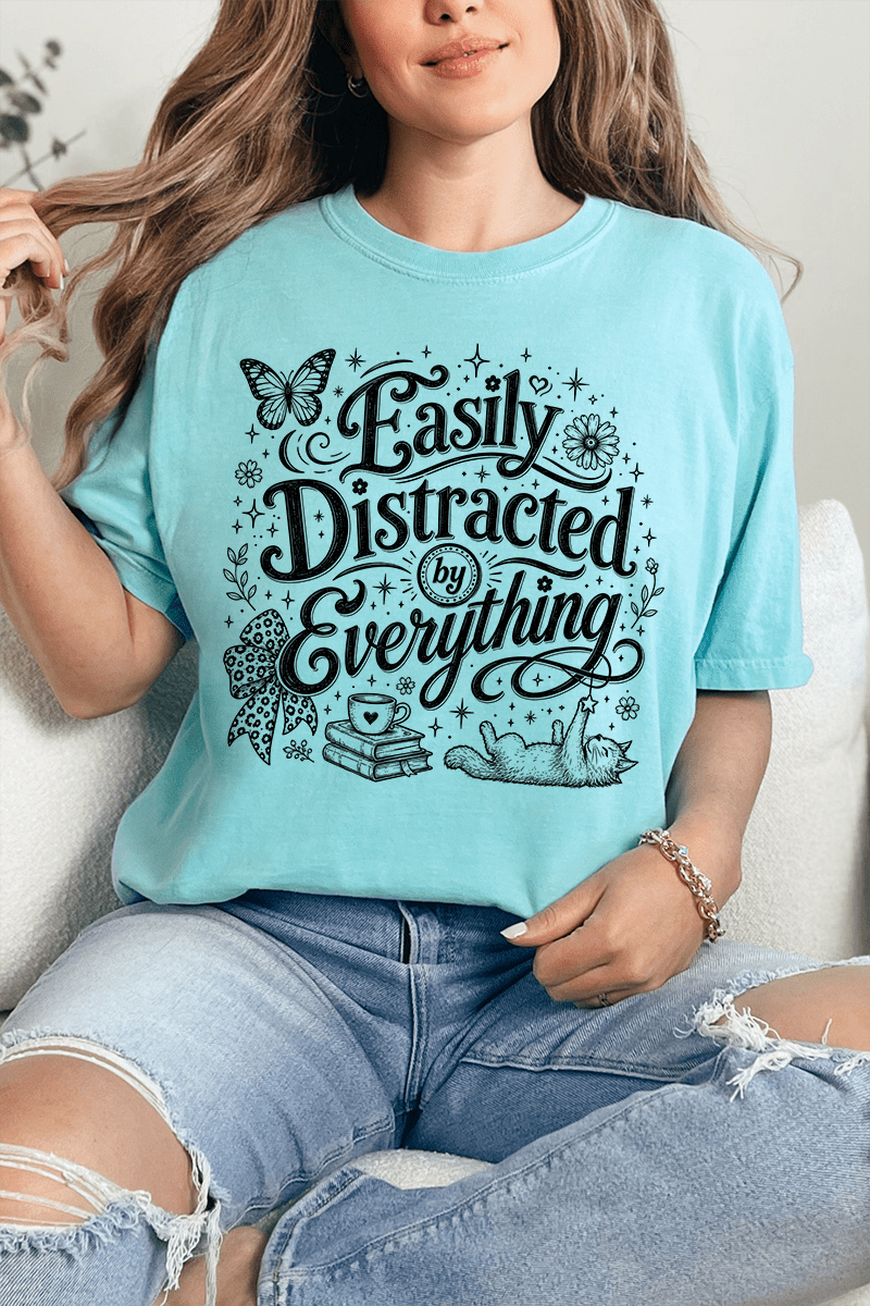 Black Easily Distracted By Everything Comfort Colors Adult Ring-Spun Cotton Tee