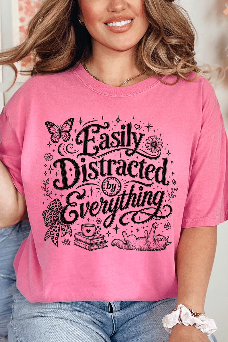 Black Easily Distracted By Everything Comfort Colors Adult Ring-Spun Cotton Tee
