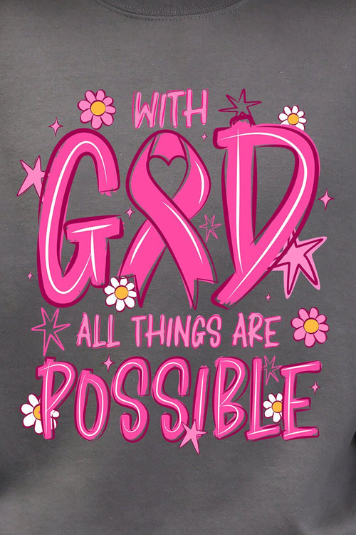 All Things Are Possible Pink Ribbon Heavy Blend Crew product image 2